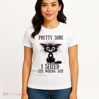 Pretty Sure I Seized The Wrong Day Women's T-Shirt thumb 4