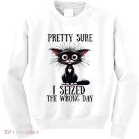 Pretty Sure I Seized The Wrong Day Kids Sweatshirt thumb 0
