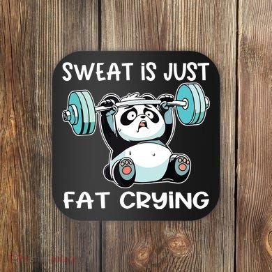 Panda Sweat Is Just Fat Crying Gym Coaster