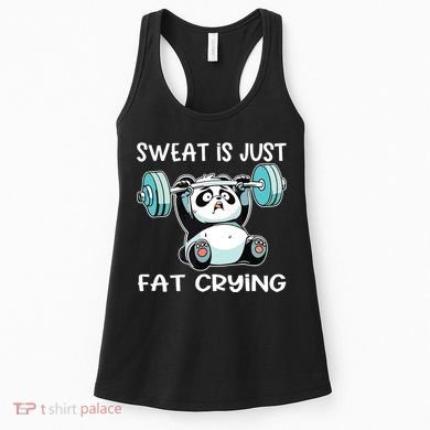 Panda Sweat Is Just Fat Crying Gym Women's Tank Top