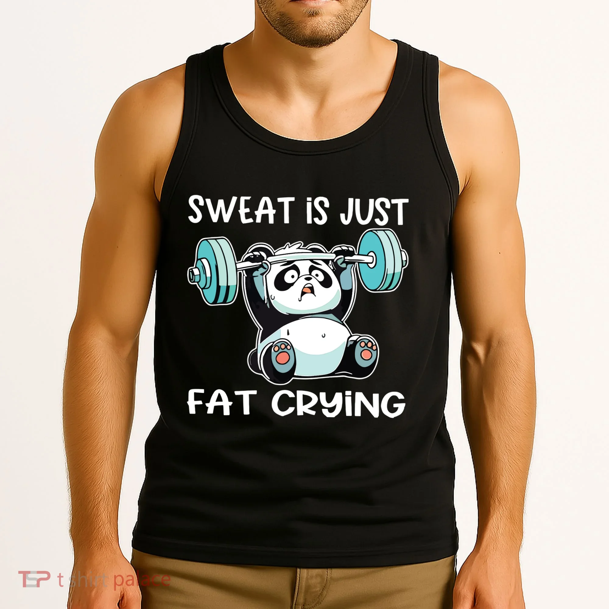 Panda Sweat Is Just Fat Crying Gym Tank Top