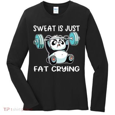 Panda Sweat Is Just Fat Crying Gym Women's Long Sleeve Shirt
