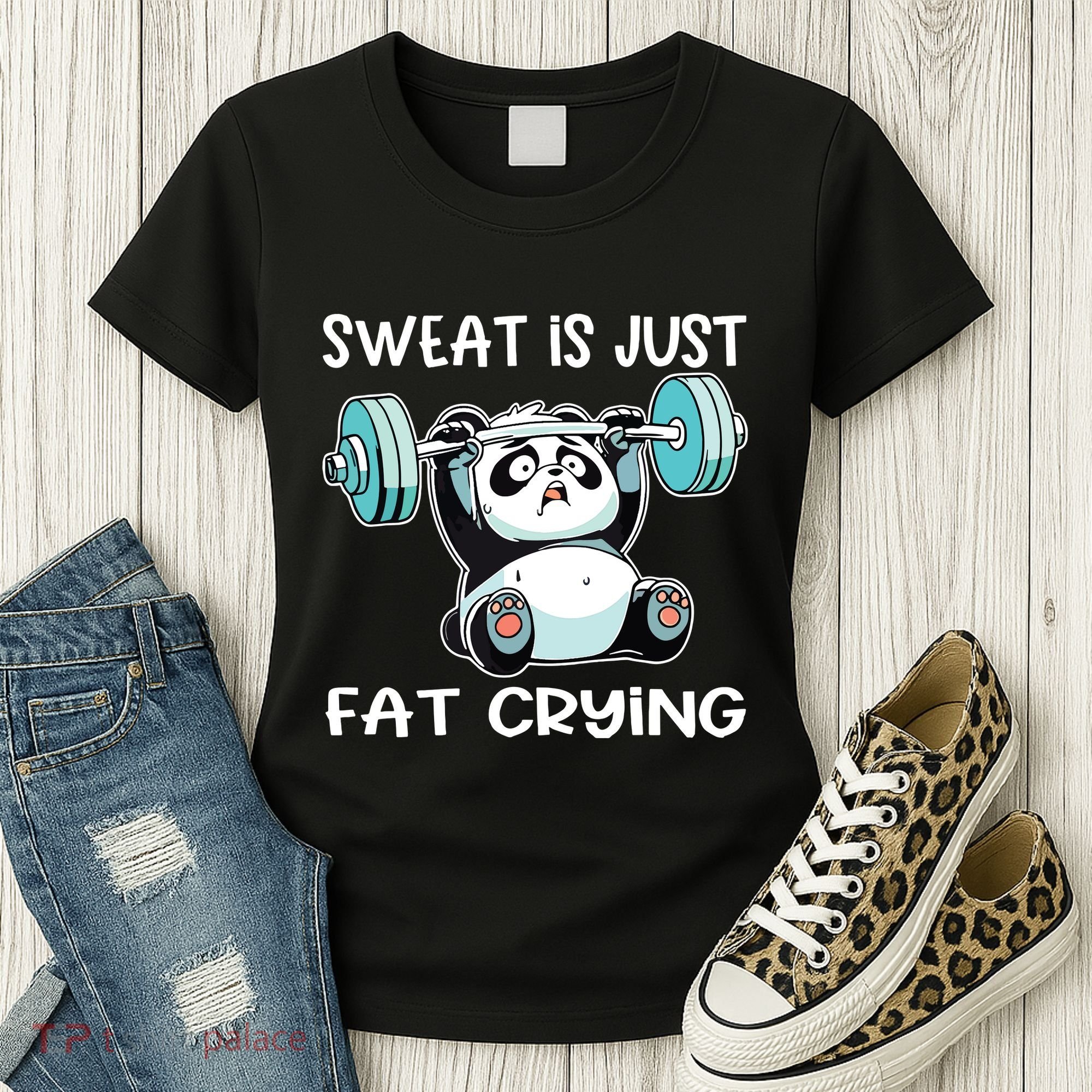 Panda Sweat Is Just Fat Crying Gym Women's T-Shirt