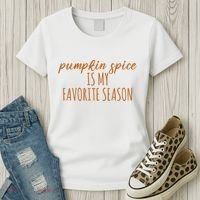 Pumpkin Spice Is My Favorite Season Fall Lover Women's T-Shirt thumb 3