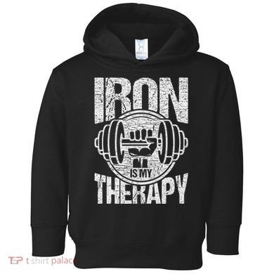 Powerlifting Strongman Iron Is My Therapy Toddler Hoodie