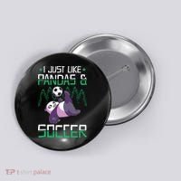 Panda Soccer I Just Love Pandas And Playing Soccer Button thumb 0