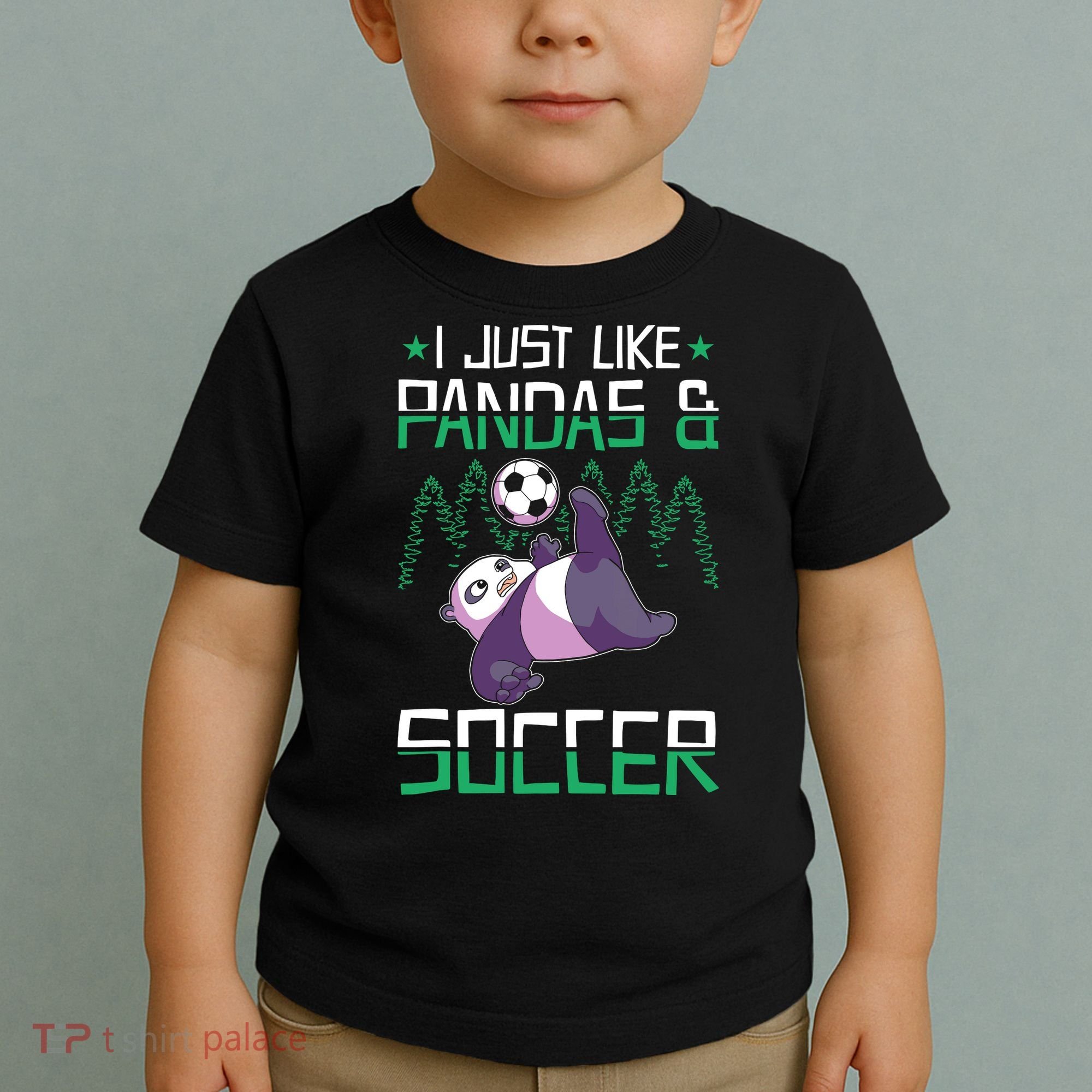 Panda Soccer I Just Love Pandas And Playing Soccer Toddler T-Shirt