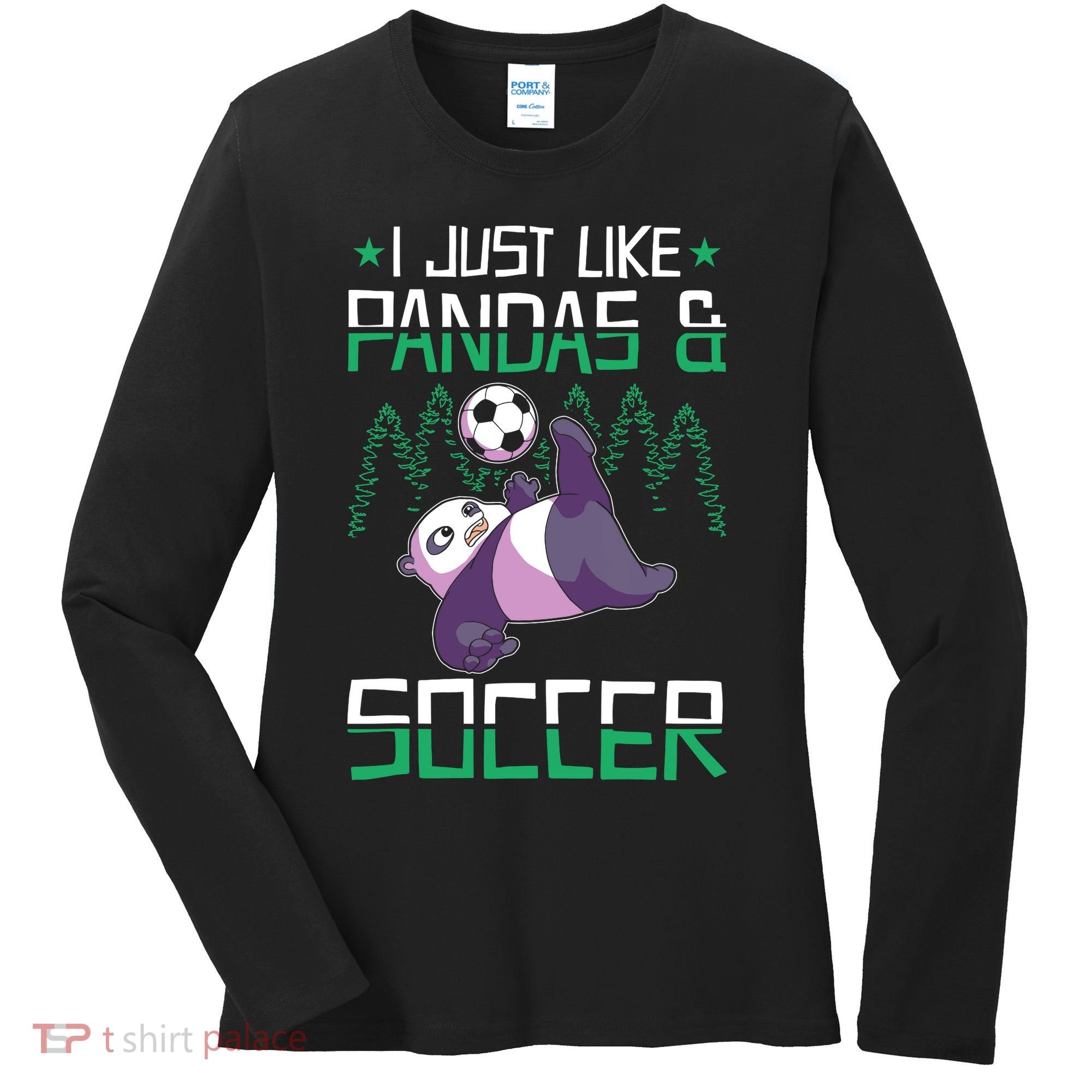 Panda Soccer I Just Love Pandas And Playing Soccer Women's Long Sleeve Shirt