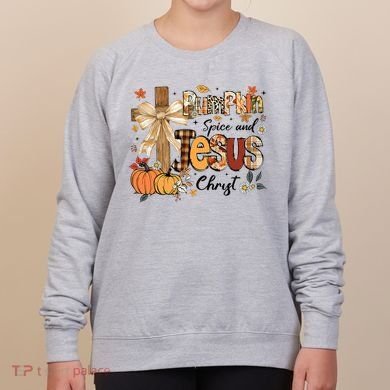 Pumpkin Spice Jesus Christ Fall Thanksgiving Women's Sweatshirt