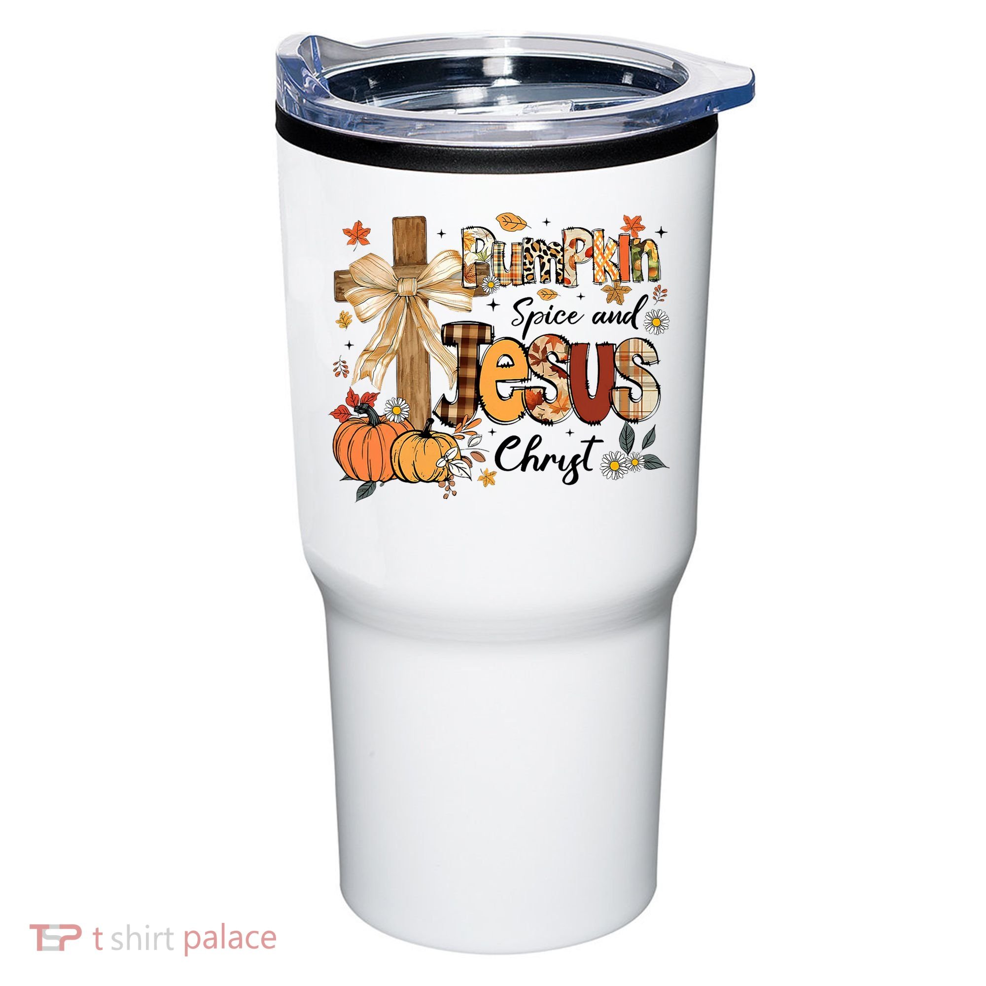 Pumpkin Spice Jesus Christ Fall Thanksgiving Tumbler