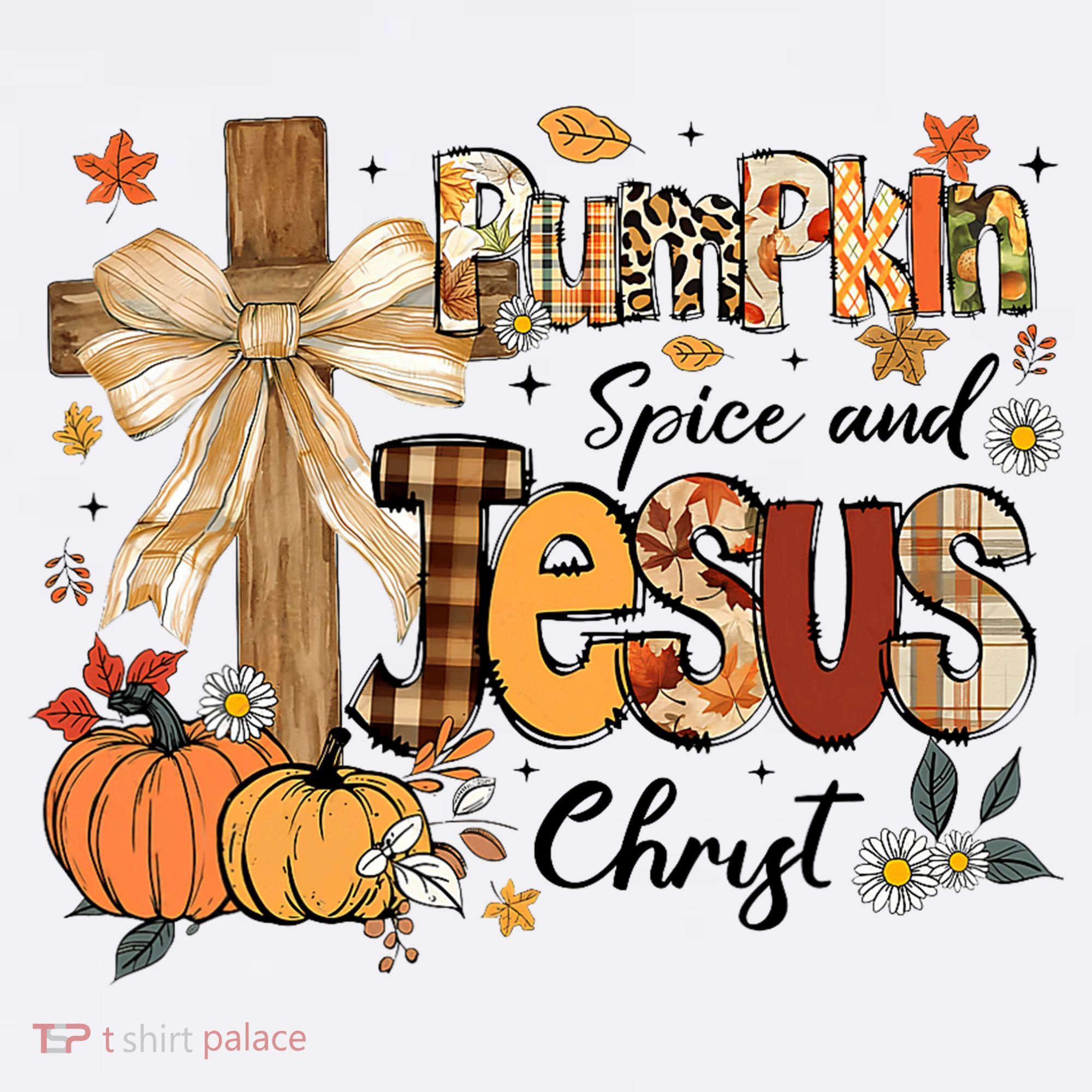 Pumpkin Spice Jesus Christ Fall Thanksgiving Toddler T-Shirt