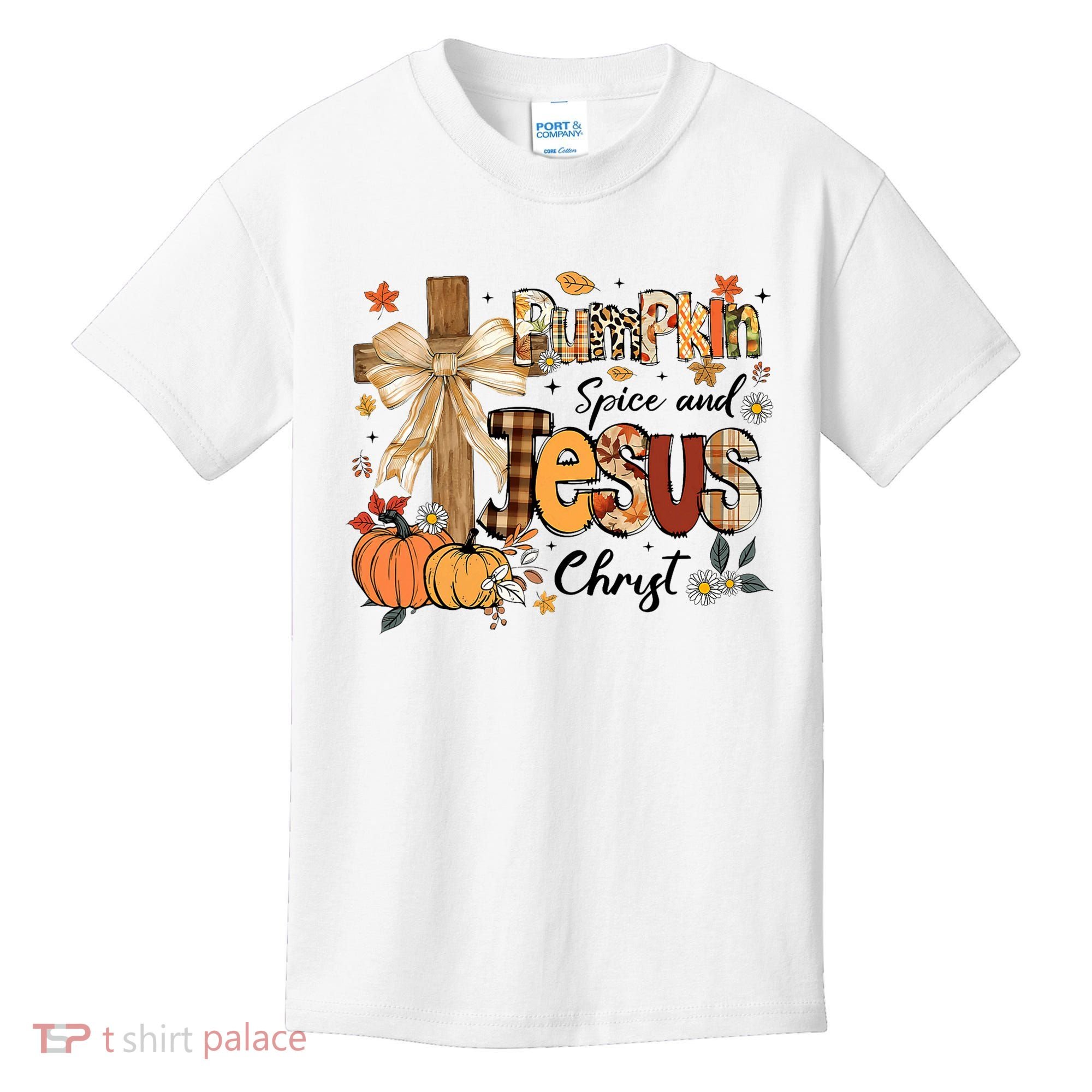 Pumpkin Spice Jesus Christ Fall Thanksgiving Kids T-Shirt