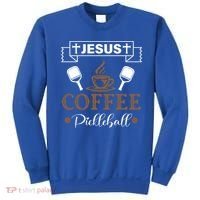 Pickleball Sports Jesus Coffee Pickleball Gift Sweatshirt thumb 0