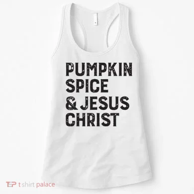 Pumpkin Spice Jesus Christ Women's Tank Top