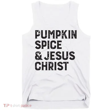 Pumpkin Spice Jesus Christ Tank Top