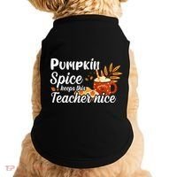Pumpkin Spice Keeps This Teacher Nice Doggie Tank thumb 0