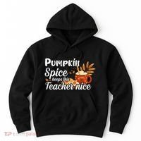 Pumpkin Spice Keeps This Teacher Nice Hoodie thumb 0