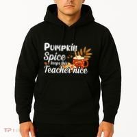 Pumpkin Spice Keeps This Teacher Nice Hoodie thumb 2
