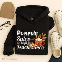 Pumpkin Spice Keeps This Teacher Nice Hoodie thumb 4