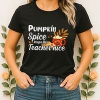 Pumpkin Spice Keeps This Teacher Nice Women's T-Shirt thumb 2