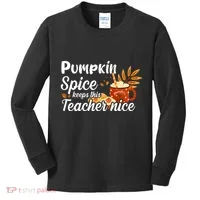 Pumpkin Spice Keeps This Teacher Nice Kids Long Sleeve Shirt thumb 0