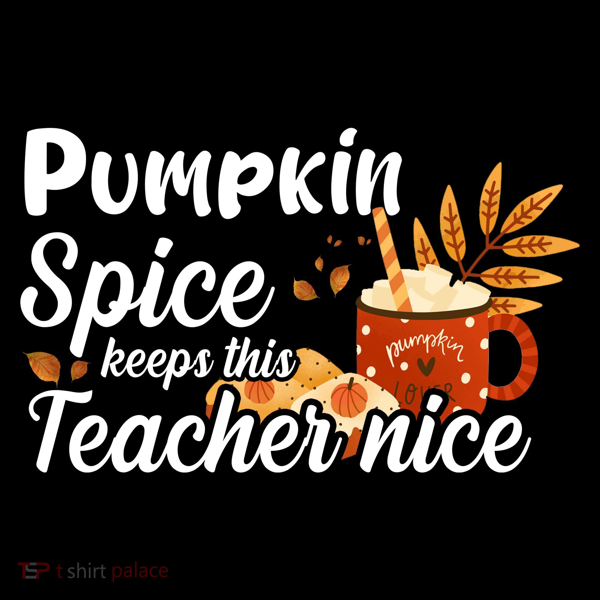 Pumpkin Spice Keeps This Teacher Nice Tote Bag