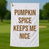 Pumpkin Spice Keeps Me Nice Funny Fall Golf Towel thumb 1