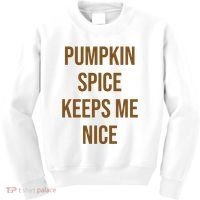 Pumpkin Spice Keeps Me Nice Funny Fall Kids Sweatshirt thumb 0