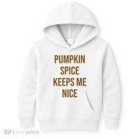 Pumpkin Spice Keeps Me Nice Funny Fall Kids Hoodie thumb 0