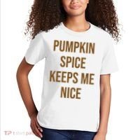 Pumpkin Spice Keeps Me Nice Funny Fall Kids T-Shirt thumb 2