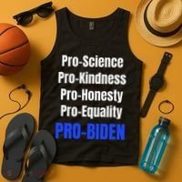 Pro Science Kindness Equality Honesty Pro Biden Joe For Prez Tank Top thumb 4