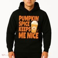 Pumpkin Spice Keeps Me Nice Coffee Lover Holiday Hoodie thumb 2