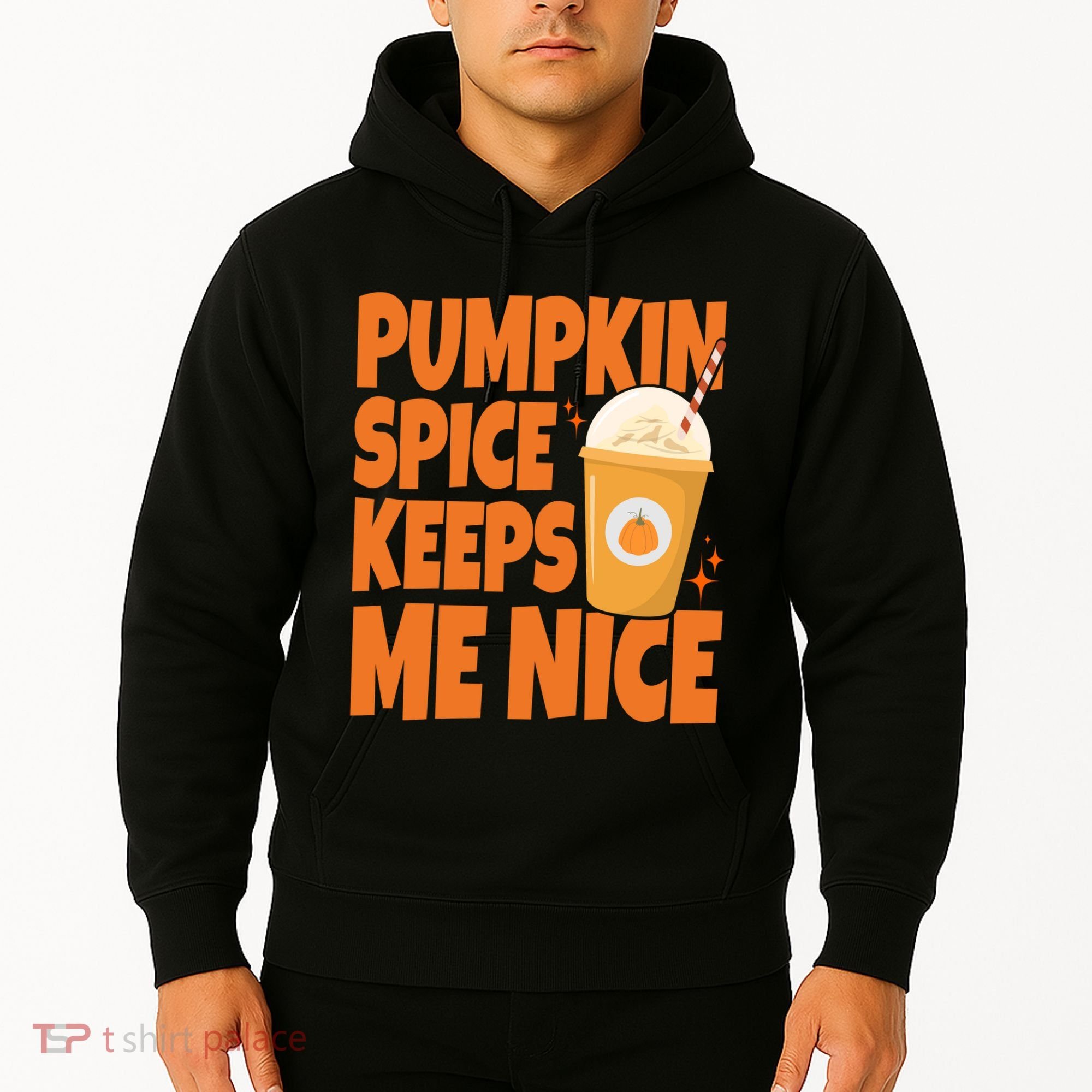 Pumpkin Spice Keeps Me Nice Coffee Lover Holiday Hoodie