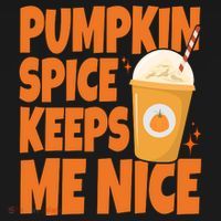 Pumpkin Spice Keeps Me Nice Coffee Lover Holiday Pajama Set thumb 2