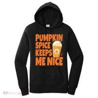 Pumpkin Spice Keeps Me Nice Coffee Lover Holiday Women's Hoodie thumb 0