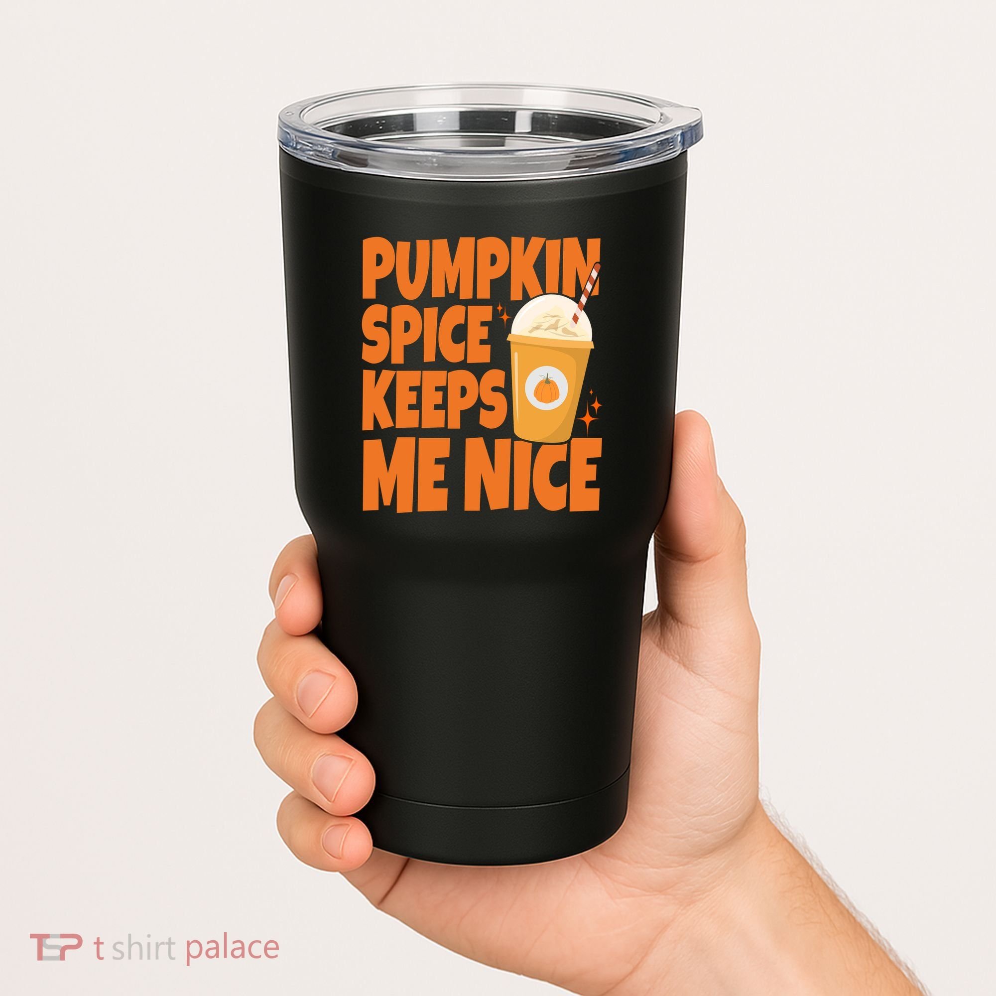 Pumpkin Spice Keeps Me Nice Coffee Lover Holiday Tumbler