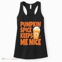 Pumpkin Spice Keeps Me Nice Coffee Lover Holiday Women's Tank Top thumb 0