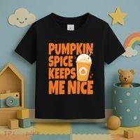 Pumpkin Spice Keeps Me Nice Coffee Lover Holiday Toddler T-Shirt thumb 3