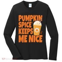Pumpkin Spice Keeps Me Nice Coffee Lover Holiday Women's Long Sleeve Shirt thumb 0