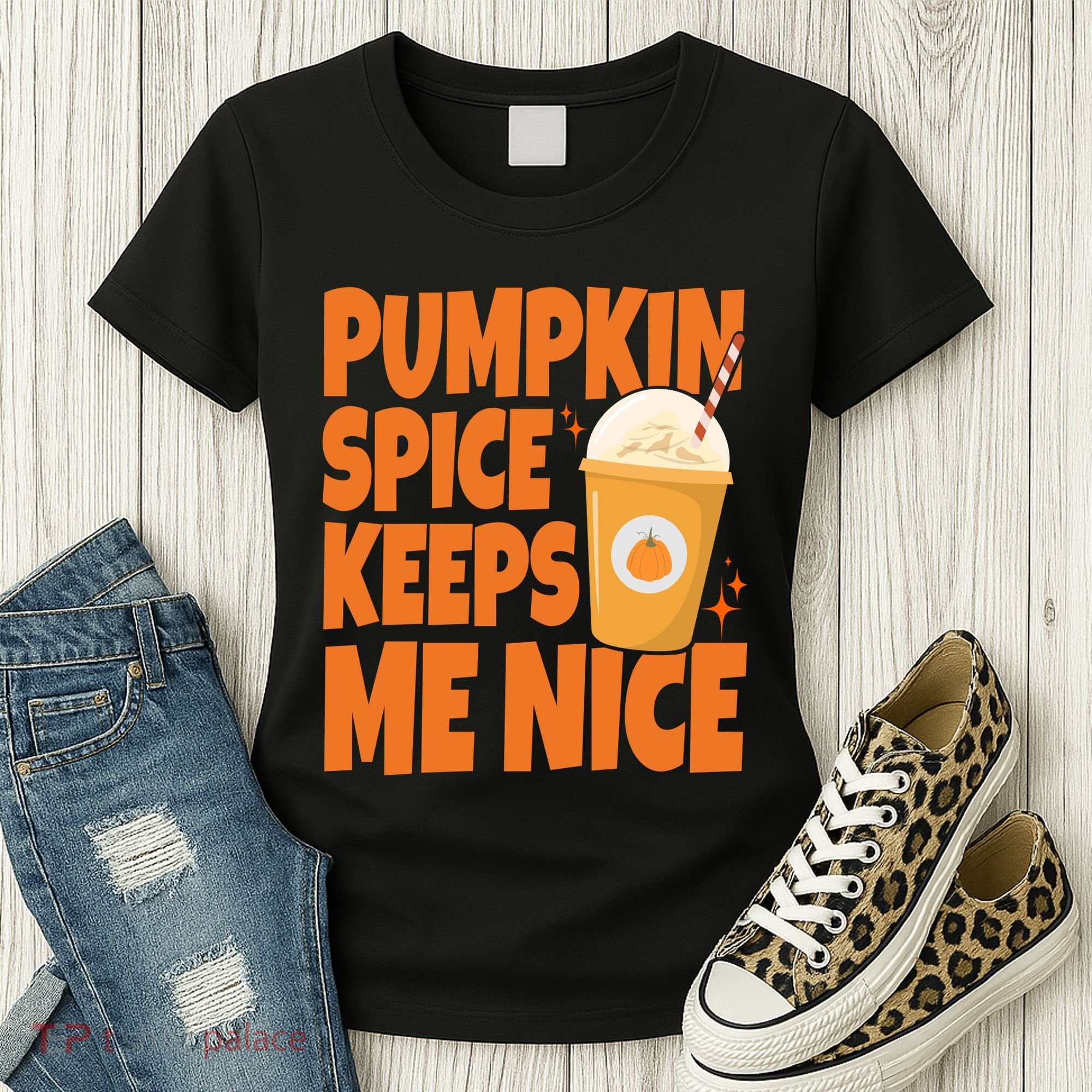 Pumpkin Spice Keeps Me Nice Coffee Lover Holiday Women's T-Shirt