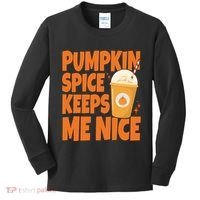 Pumpkin Spice Keeps Me Nice Coffee Lover Holiday Kids Long Sleeve Shirt thumb 0