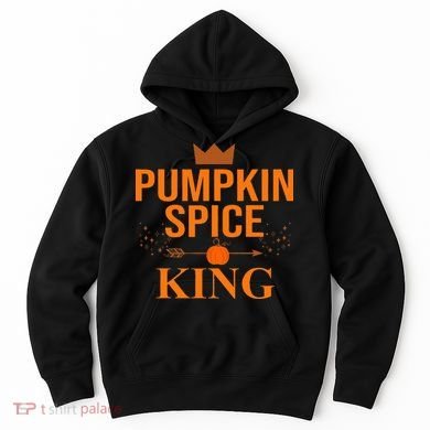 Pumpkin spice King Coffee Lover halloween & Thanksgiving Hoodie