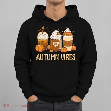 Pumpkin Spice Latte Fall Autumn Vibes Pumpkin Spice Coffee Hoodie