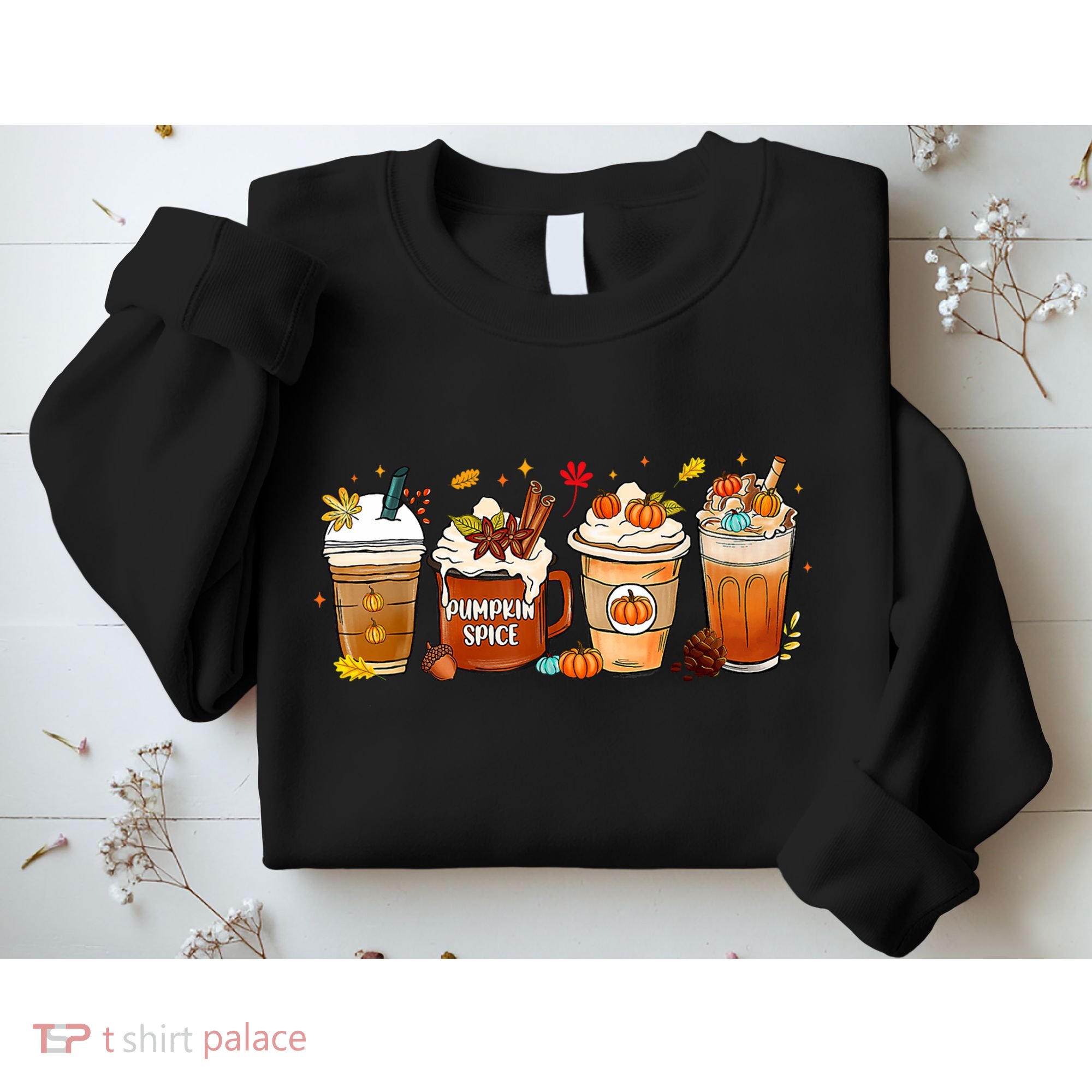 Pumpkin Spice Latte Fall Coffee Pumpkin SpiceThanksgiving Sweatshirt