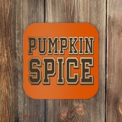 Pumpkin Spice Lover Fall Coaster