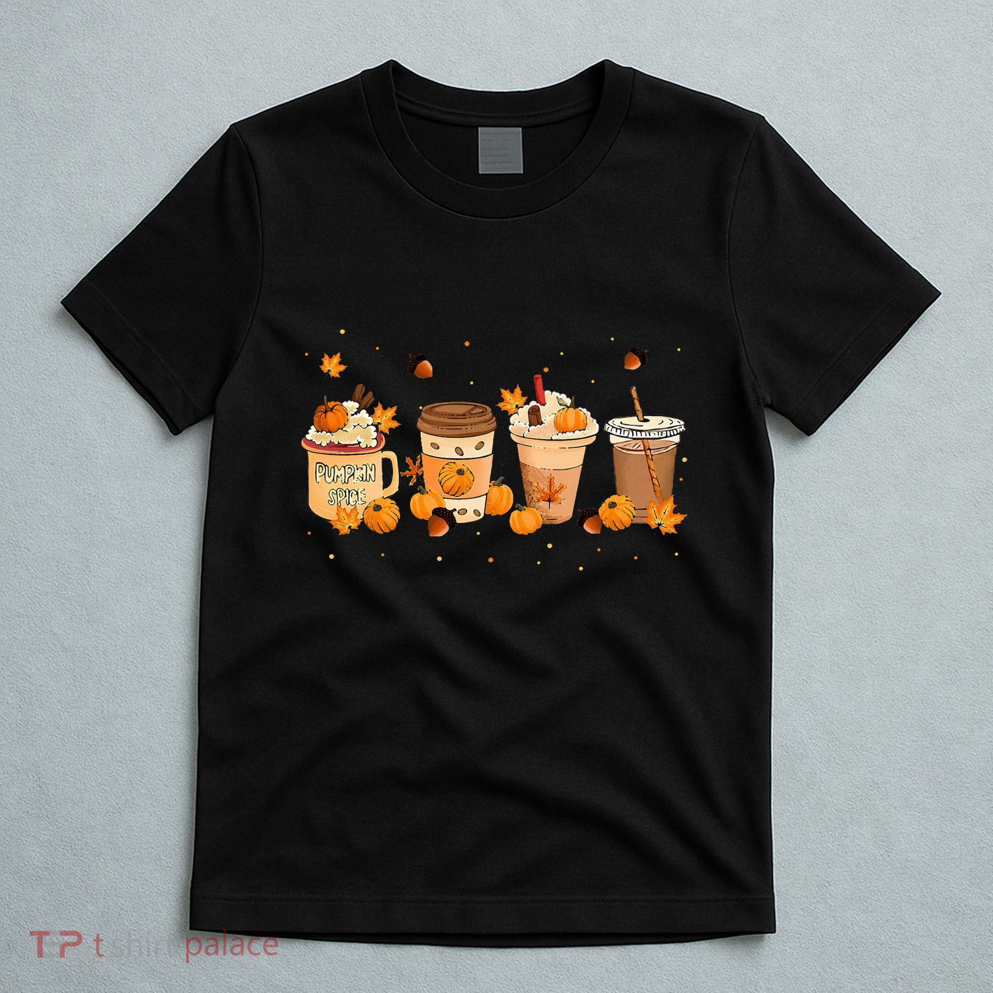 Pumpkin Spice Latte Coffee Thanksgiving Fall Season Drinks T-Shirt