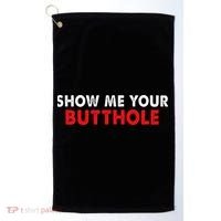 Party Show Me Your Butthole Golf Towel thumb 0