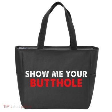 Party Show Me Your Butthole Tote Bag