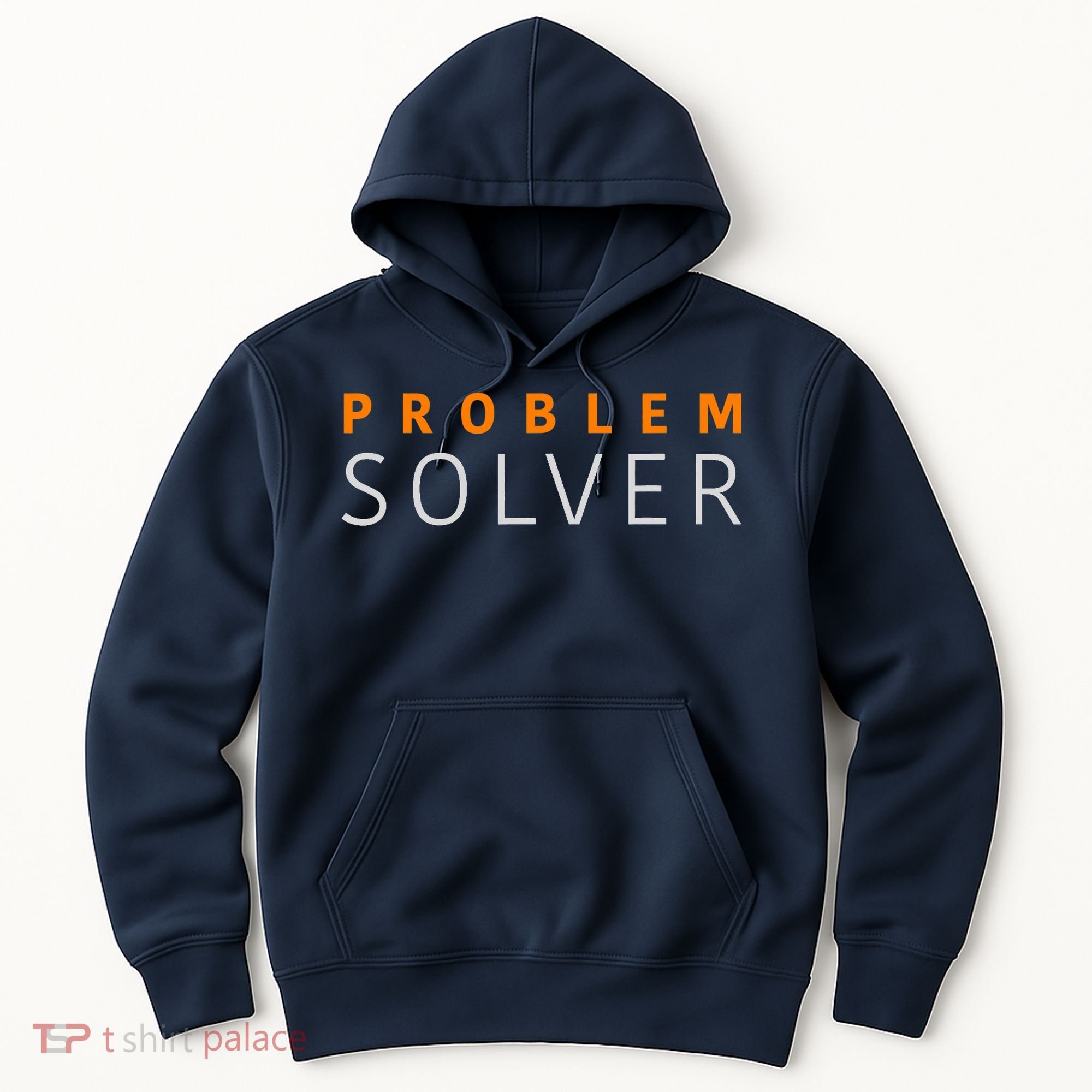 Problem SOLVER Mood Top Confident Positive Attitude Quote Hoodie