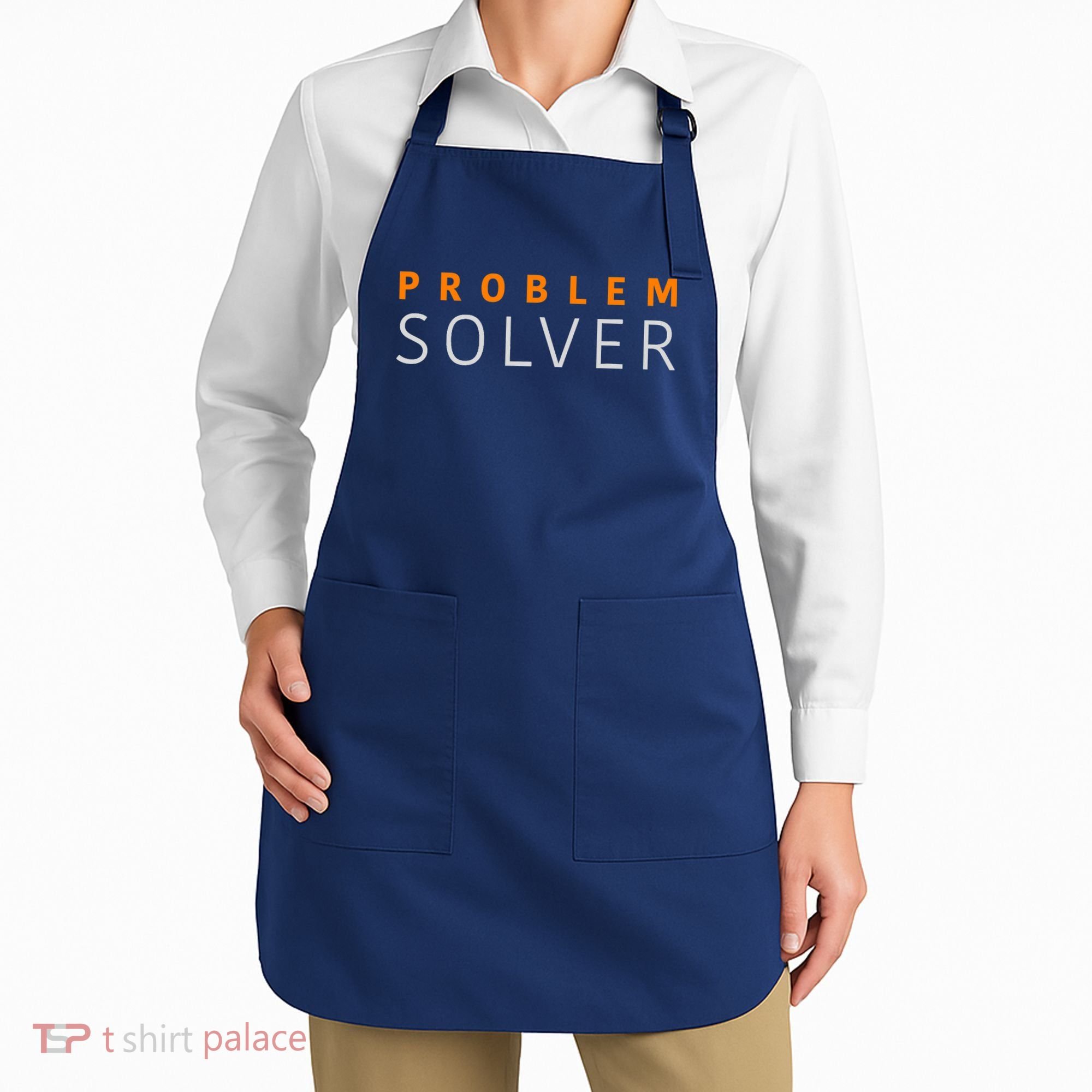 Problem SOLVER Mood Top Confident Positive Attitude Quote Apron